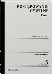 Postępowanie cywilne. Kazusy Postępowanie cywilne. Kazusy