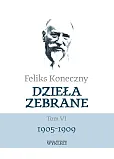 Dzieła zebrane Tom VI 1905-1909