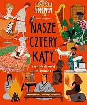 Nasze cztery kąty, czyli jak dawniej,Monika Utnik