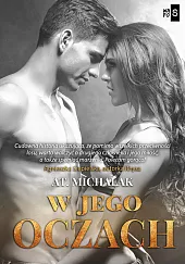 W jego oczachAT.Michalak  W jego oczachAT.Michalak