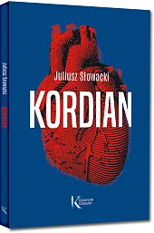 KordianJuliusz Słowacki KordianJuliusz Słowacki