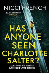 Has Anyone Seen Charlotte Salter?Nicci French