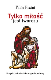 Tylko miłośćFabio Rosini