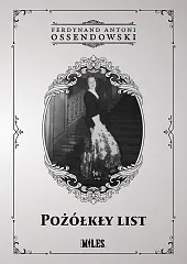Pożółkły listAntoni Ossendowski Ferdynand Pożółkły listAntoni Ossendowski Ferdynand