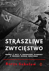 Straszliwe zwycięstwoBorys Sokołow Straszliwe zwycięstwoBorys Sokołow