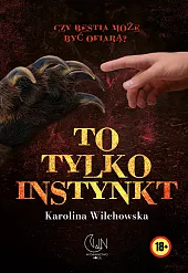 To tylko instynktJuryszczak Ola