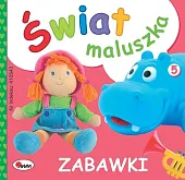 Świat maluszka ZABAWKIAWM Zespół Świat maluszka ZABAWKIAWM Zespół
