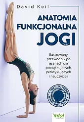 Anatomia funkcjonalna jogiVital  Anatomia funkcjonalna jogiVital