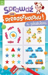 Sprawdź się przedszkolaku! z pieskiemBeata Karlik Sprawdź się przedszkolaku! z pieskiemBeata Karlik