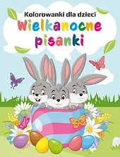 Kolorowanki dla dzieci. Wielkanocne pisankizbiorowe opracowanie