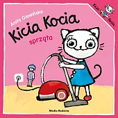Kicia Kocia sprzątaAnita Głowińska