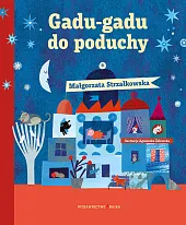 Gadu-gadu do poduchyMałgorzata Strzałkowska