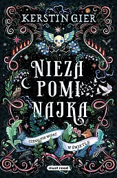 Niezapominajka. To, czego nie widać w,Kerstin Gier