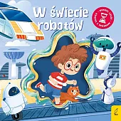 Wehikuł czasu W świecie robotówAnna Paszkiewicz