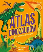 Atlas DinozaurówTom Jackson