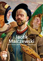 Jacek Malczewski - zeszyt do kolorowaniaEdyta Niemiec-Szywała Jacek Malczewski - zeszyt do kolorowaniaEdyta Niemiec-Szywała