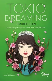 Tokio DreamingEmiko Jean