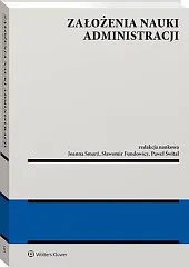 Założenia nauki administracjiJoanna Smarż Założenia nauki administracjiJoanna Smarż