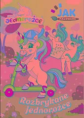 Moje Jednorożce. Jak malowane cz. 1null null