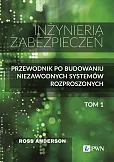 Inżynieria zabezpieczeń Tom I Inżynieria zabezpieczeń Tom I