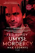 Ted Bundy Umysł mordercy