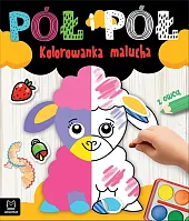 Pół i pół. Kolorowanka malucha z,Agnieszka Bator