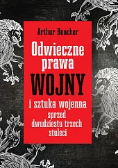 Odwieczne prawa wojny i sztuka wojenna,Artur Boucher