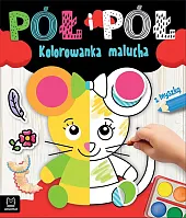 Pół i pół. Kolorowanka malucha z,Agnieszka Bator