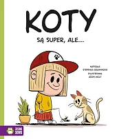 Koty są super, ale…Stepanka Sekaninova