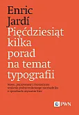 Pięćdziesiąt kilka porad na temat typografii