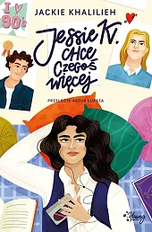 Jessie K. chce czegoś więcejJackie Khalilieh