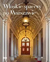 Włoskie spacery po Warszawie