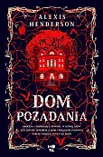 Dom pożądania Dom pożądania