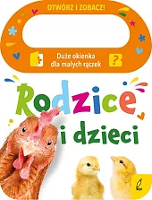 Otwórz i zobacz! Rodzice i dzieciPatrycja Klempas