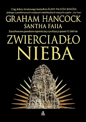 Zwierciadło niebaGraham Hancock Zwierciadło niebaGraham Hancock