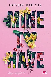 Mine to have Długo i szczęśliwie,Natasha Madison