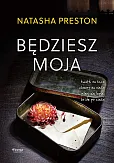 Będziesz moja Będziesz moja