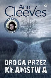 Droga przez kłamstwaAnn Cleeves