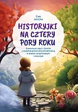 Historyjki na cztery pory roku