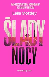 Ślady nocyLeila Mottley