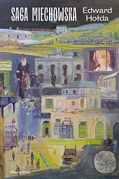 Saga miechowskaEdward Hołda
