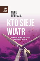 Kto sieje wiatrNele Neuhaus