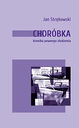 ChoróbkaJan Strękowski ChoróbkaJan Strękowski
