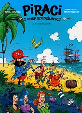 Piraci z Wysp Szczęśliwych 2 Wielka maskarada