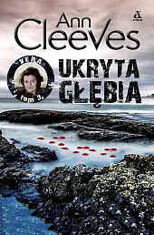 Ukryta głębiaAnn Cleeves