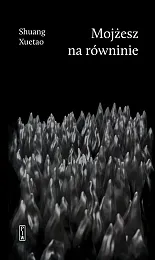 Mojżesz na równinieShuang Xuetao