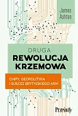 Druga rewolucja krzemowa Druga rewolucja krzemowa