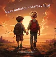 Nasz bohater - starszy brat