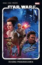 Star Wars. Ścieżka przeznaczenia. Tom 1Jesús Saiz Star Wars. Ścieżka przeznaczenia. Tom 1Jesús Saiz