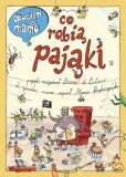 Opowiem ci, mamo, co robią pająki Opowiem ci, mamo, co robią pająki